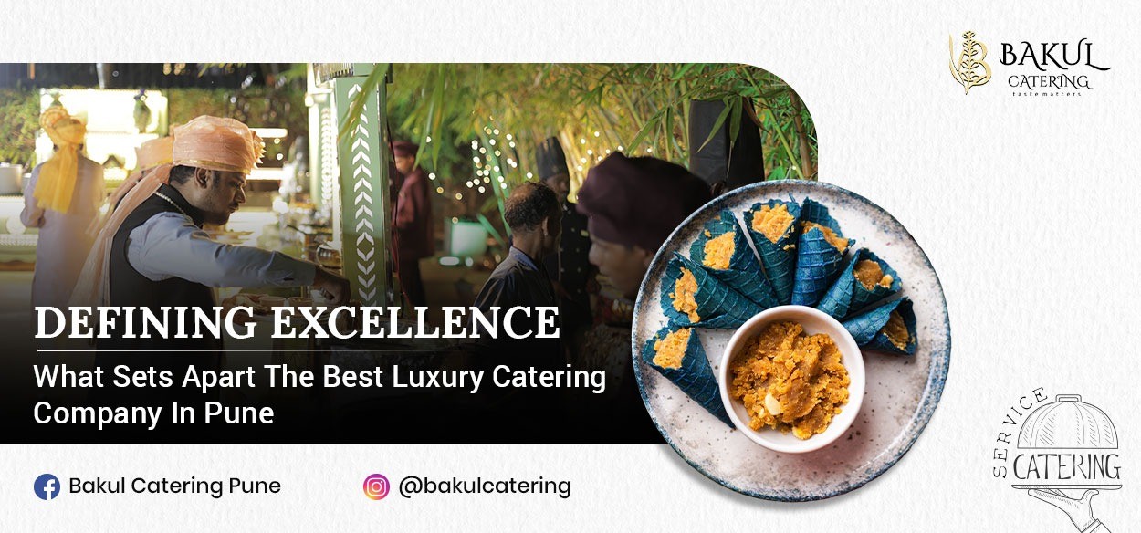 best luxury catering company in Pune